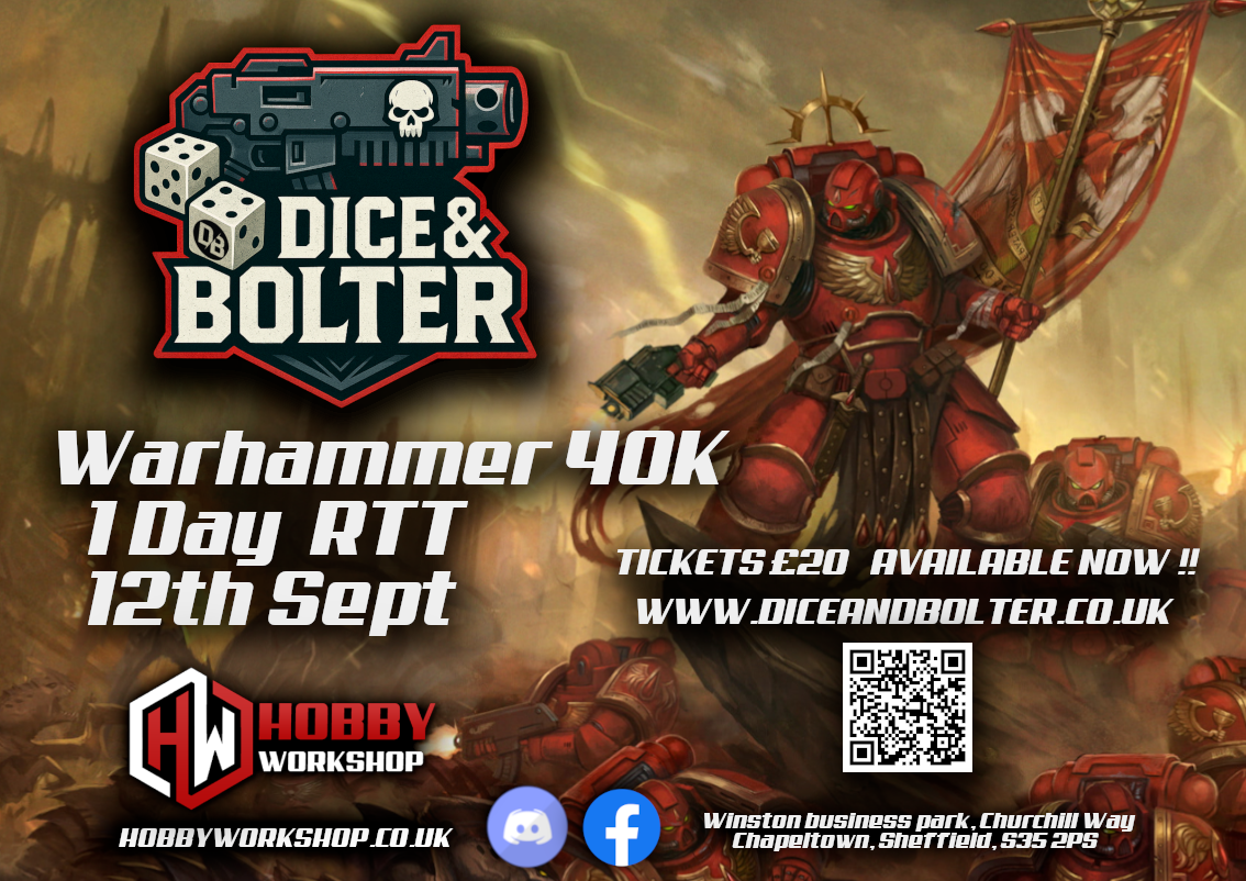 Dice & Bolter 40K RTT #6 @HobbyWorkshop  - 12th September