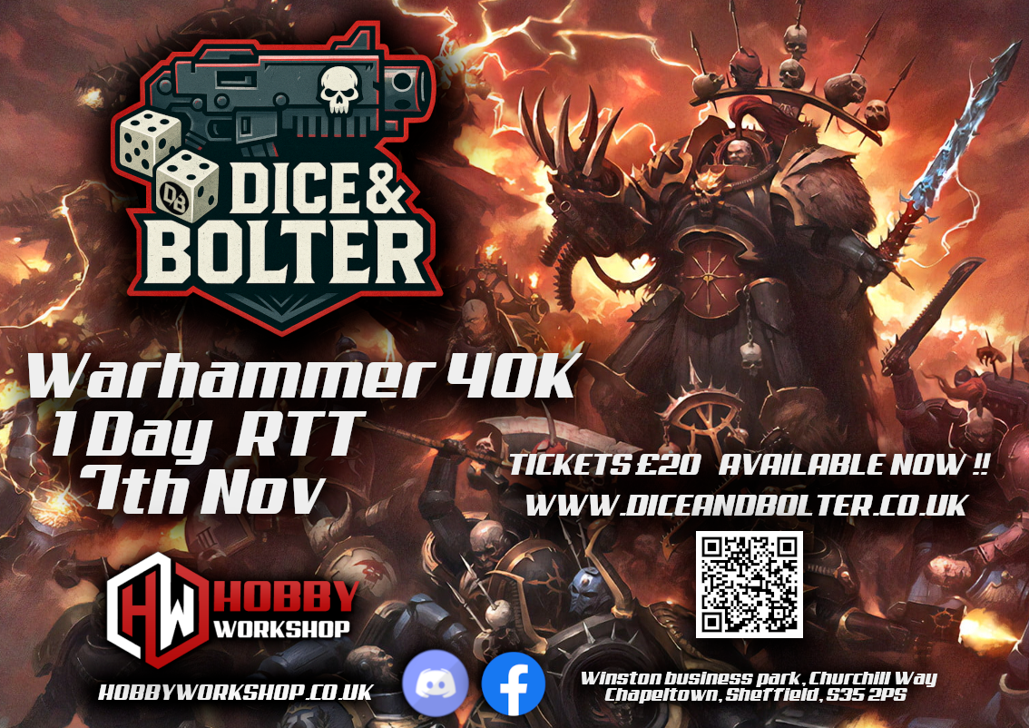 Dice & Bolter 40K RTT #7 @HobbyWorkshop  - 7th November