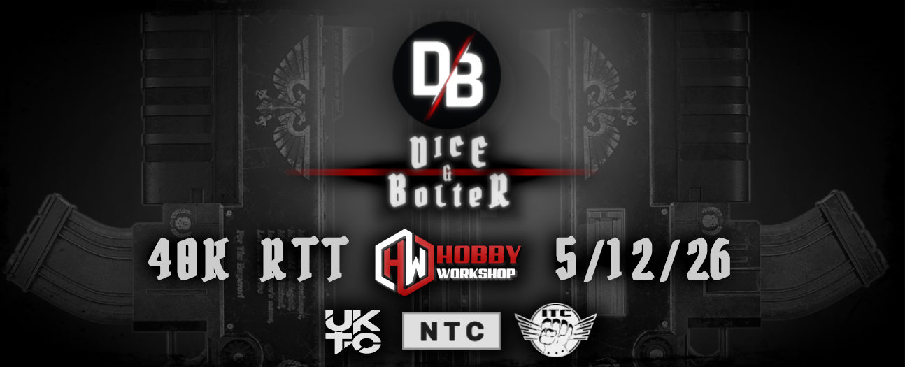 Dice & Bolter 40K RTT #7 @HobbyWorkshop  - 5th December
